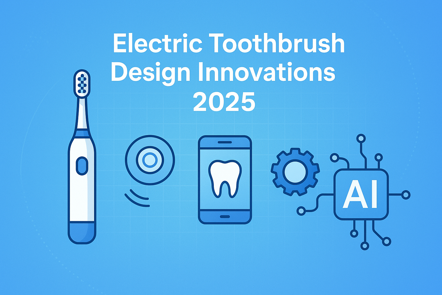 Electric Toothbrush Design Innovations 2025