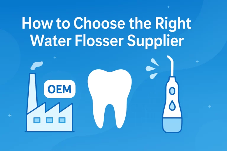 Infographic header for guide on choosing a reliable water flosser supplier and OEM partner