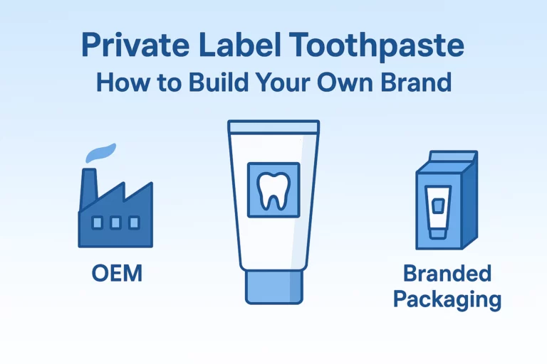 Infographic showing how to build a private label toothpaste brand through OEM manufacturing