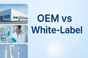OEM vs White-Label oral care manufacturing comparison showing factory, R&D lab, and product lines